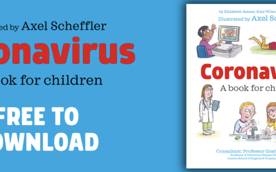 Nosy Crow’s book for children on the Coronavirus